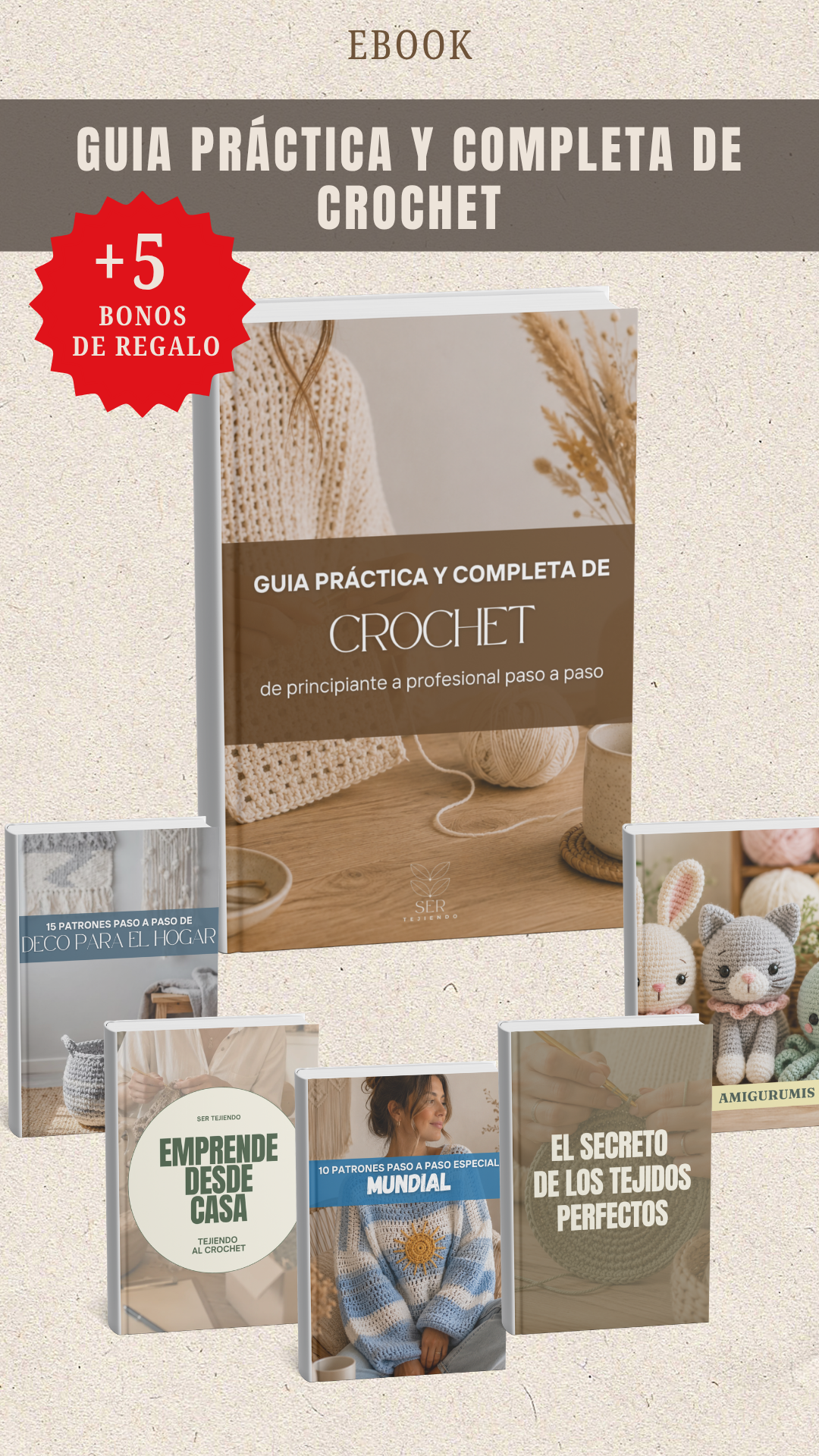 Guia practica y completa de crochet : de principiante a profesional paso a paso